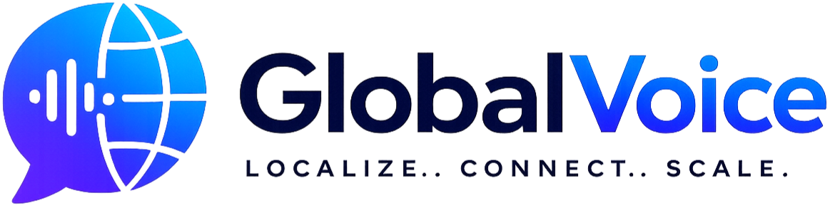 GlobalVoice - Localize. Connect. Scale.